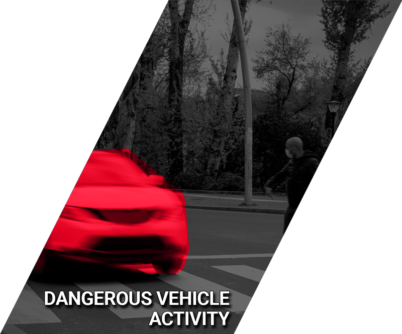 Dangerous vehicle Activity